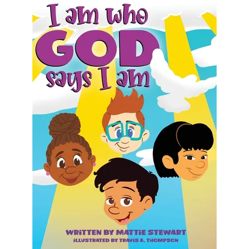 I Am Who God Says I Am