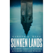 Sunken Lands: A Journey Through Flooded Kingdoms and Lost Worlds