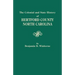 Colonial and State History of Hertford County, North Carolina