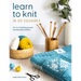 Learn to Knit in 50 Squares: A 2-In-1 Knitting Course and Blanket Pattern