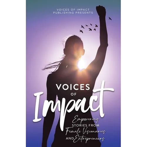 Voices of Impact Volume 2