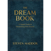 The Dream Book: A Simple Guide To Interpreting Your Dreams