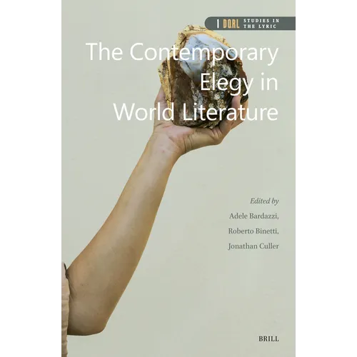 The Contemporary Elegy in World Literature