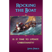 Rocking the Boat: Is It Time to Update Christianity?