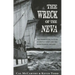 Wreck of the Neva: The Horrifying Fate of a Convict Ship and the Irish Women Aboard