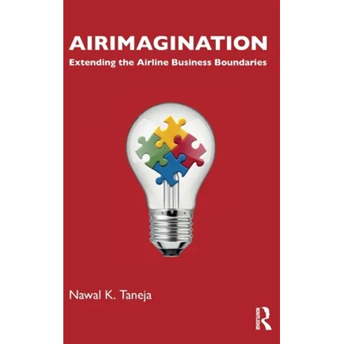 Airimagination: Extending the Airline Business Boundaries
