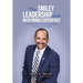 The Smiley Leadership and Mentoring Experience: For Faith Based Entrepreneurs and Small Business Leaders
