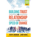Building Trust and Relationship at the Speed of Change: A Worldview Intelligence Leader Series: Book 1