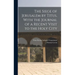 The Siege of Jerusalem by Titus, With the Journal of a Recent Visit to the Holy City
