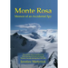 Monte Rosa: Memoir of an Accidental Spy