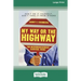 My Way or the Highway: The Micromanagement Survival Guide (16pt Large Print Edition)