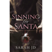 Sinning for Santa: A Dark Mafia Christmas Romance