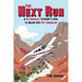 The Next Run: A UC Berkeley Student's Rise to Major 60s Pot Smuggler