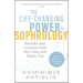 The Life-Changing Power of Sophrology: Breathe and Connect with the Calm and Happy You