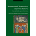 Monsters and Monstrosity in Jewish History: From the Middle Ages to Modernity