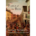 The Fable of the Bees: Or Private Vices, Publick Benefits: Abridged Edition