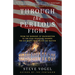 Through the Perilous Fight: From the Burning of Washington to the Star-Spangled Banner: The Six Weeks That Saved the Nation