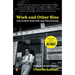 Work and Other Sins: Life in New York City and Thereabouts