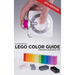 The Unofficial LEGO Color Guide: Sixth Edition