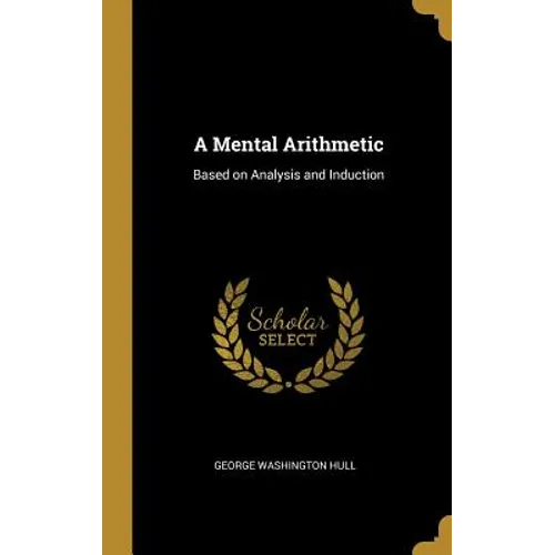 A Mental Arithmetic: Based on Analysis and Induction
