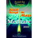 Avoid the Traps! Blast Through The Maze of Medicare: How to Find the Best Medicare Plan for You, and How to Get Everything You Need Once You Are Insid