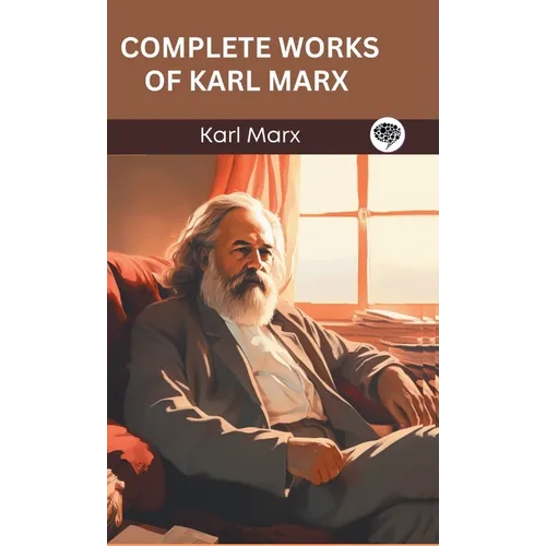Complete Works of Karl Marx (Grapevine edition)