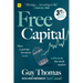 Free Capital: How 12 private investors made millions in the stock market
