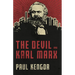 The Devil and Karl Marx: Communism's Long March of Death, Deception, and Infiltration