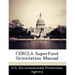 Cercla Superfund Orientation Manual
