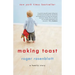 Making Toast: A Family Story