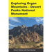 Exploring Organ Mountains- Desert Peaks National Monument
