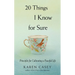 20 Things I Know for Sure: Principles for Cultivating a Peaceful Life (Meditation for Fans of Let Go Now)