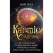 Karmic Astrology: The Ultimate Guide to Reincarnation, Karma, Astrological Houses, Zodiac Signs, and Moon Phases