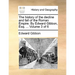 The History of the Decline and Fall of the Roman Empire. by Edward Gibbon, Esq. ... Volume 3 of 6