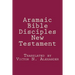 Aramaic Bible: Disciples New Testament