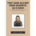 That Good Old Boy from Acworth, GA is Back: More Stories of Growing Up In Acworth In the Fifties and Later Life