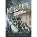 No Escape: Witness to a Canadian Genocide