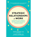 Strategic Relationships at Work (Pb)