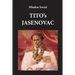 TITO's JASENOVAC