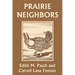 Prairie Neighbors (Yesterday's Classics)