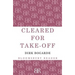 Cleared for Take-Off: A Memoir