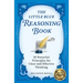 The Little Blue Reasoning Book: 50 Powerful Principles for Clear and Effective Thinking