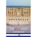 Roman Africa: An Outline of the History of the Roman Occupation of Tunisia, Algeria and Libya