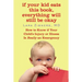 If Your Kid Eats This Book, Everything Will Still Be Okay: How to Know if Your Child's Injury or Illness Is Really an Emergency