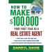 How to Make $100,000+ Your First Year as a Real Estate Agent