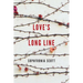 Love's Long Line