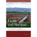 Fields and Streams: Stream Restoration, Neoliberalism, and the Future of Environmental Science
