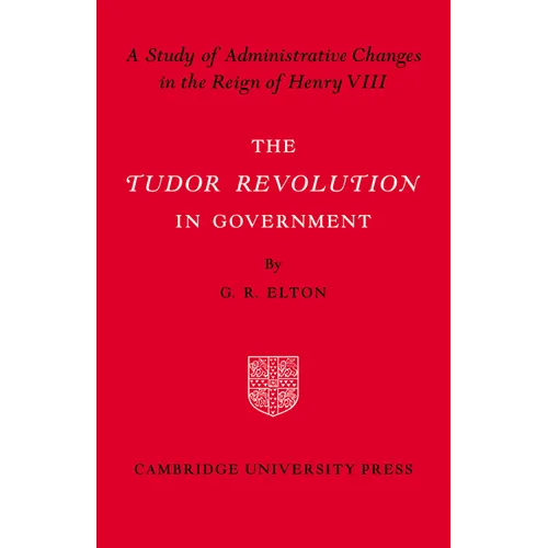 Tudor Revolution in Government