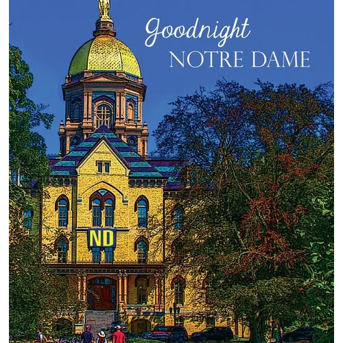 Goodnight Notre Dame