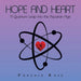 Hope and Heart: A Quantum Leap into the Aquarian Age